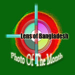 Lens of Bangladesh (Photo of The Month)