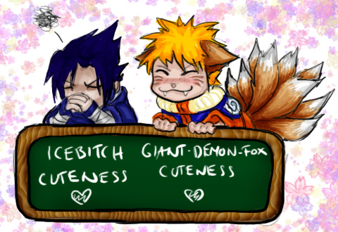 Ice*****(Sasuke, Cute!), or Demon Fox(Naruto, Aww!)